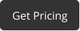 Get Pricing