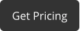 Get Pricing